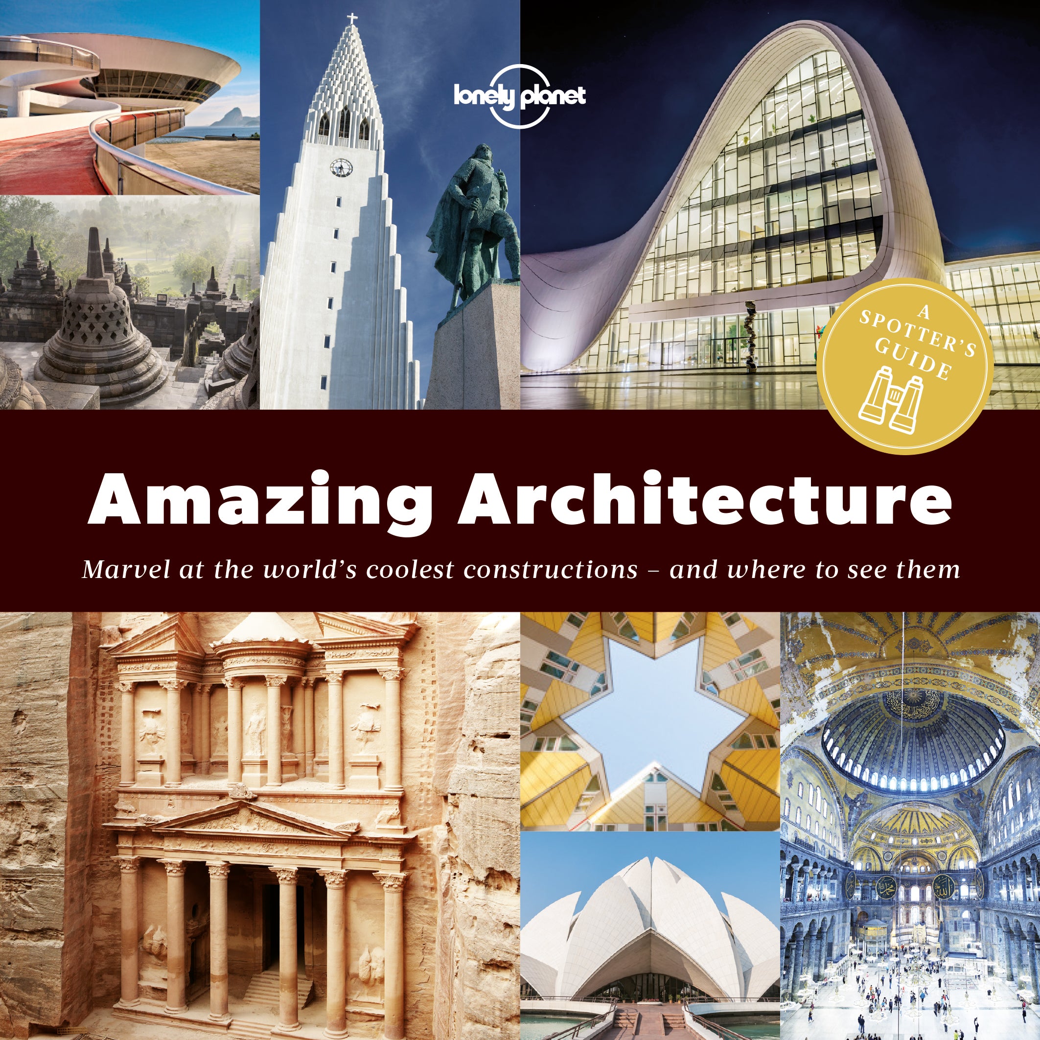 A Spotter's Guide to Amazing Architecture