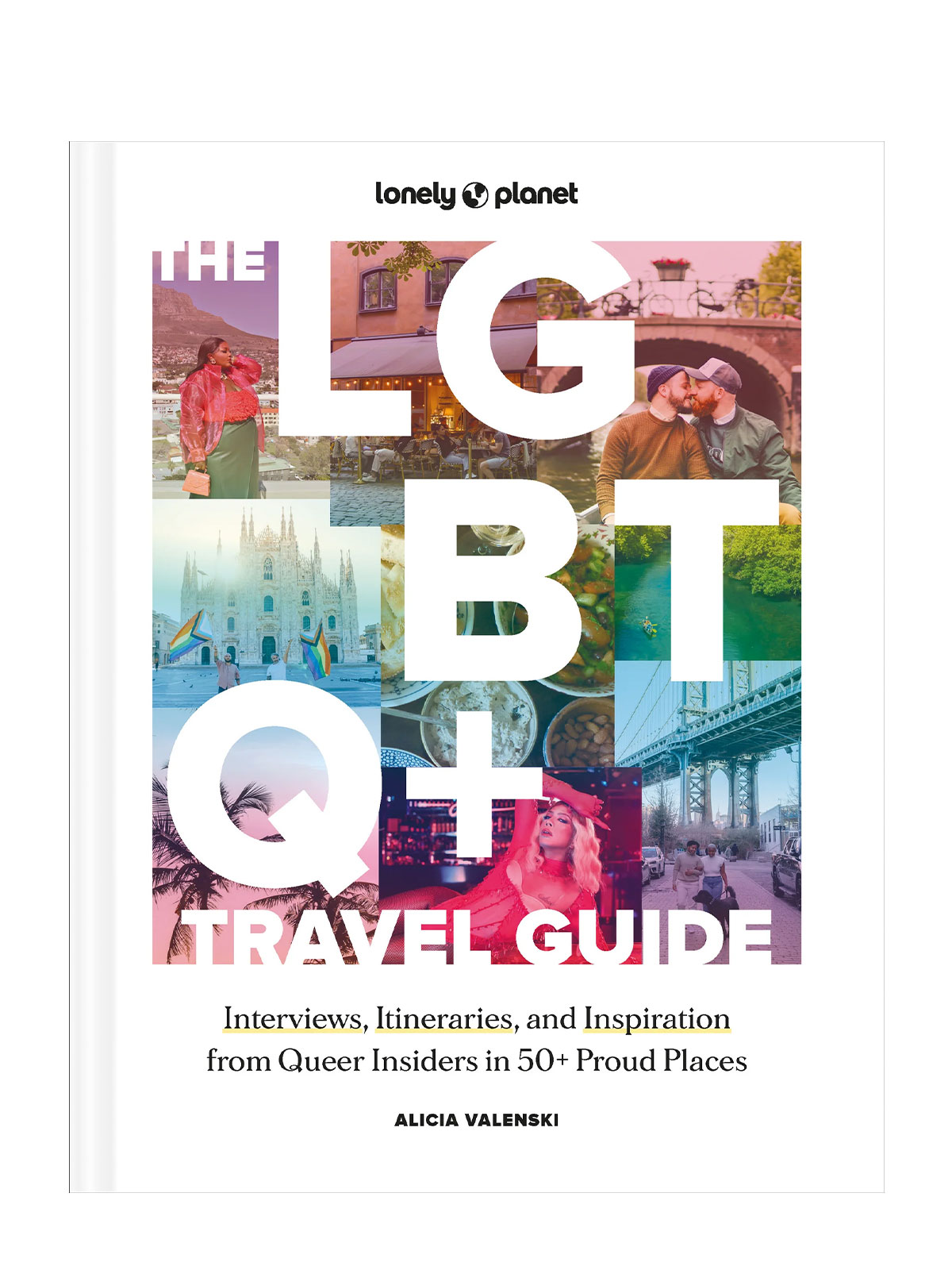 The LGBTQ+ Travel Guide