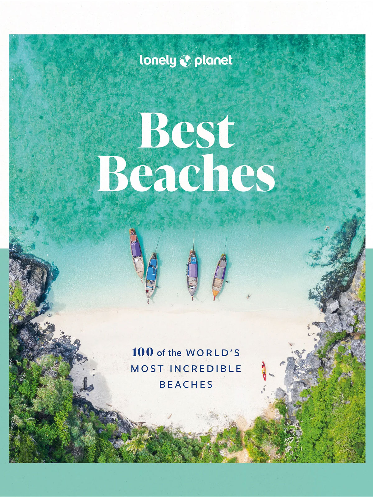 Best Beaches - 100 of the World most Incredible Beaches