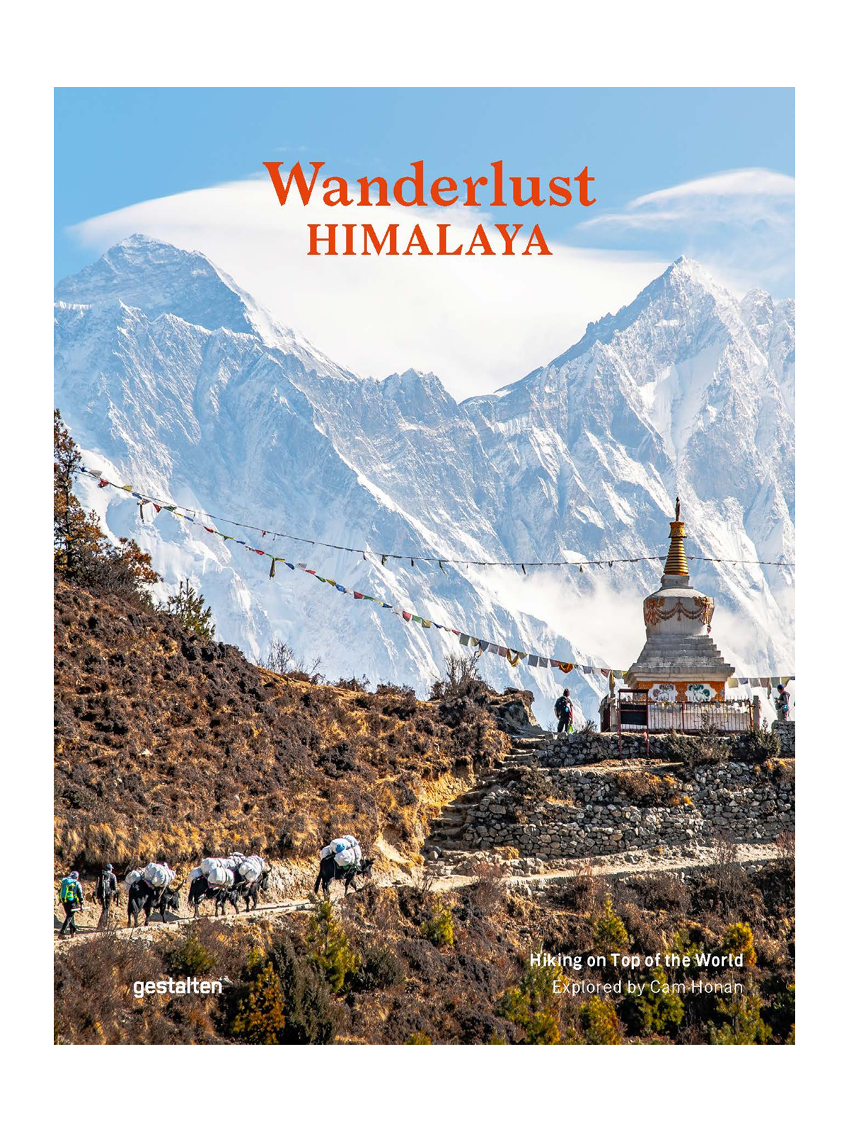 Wanderlust Himalaya - Hiking on the Top of the World