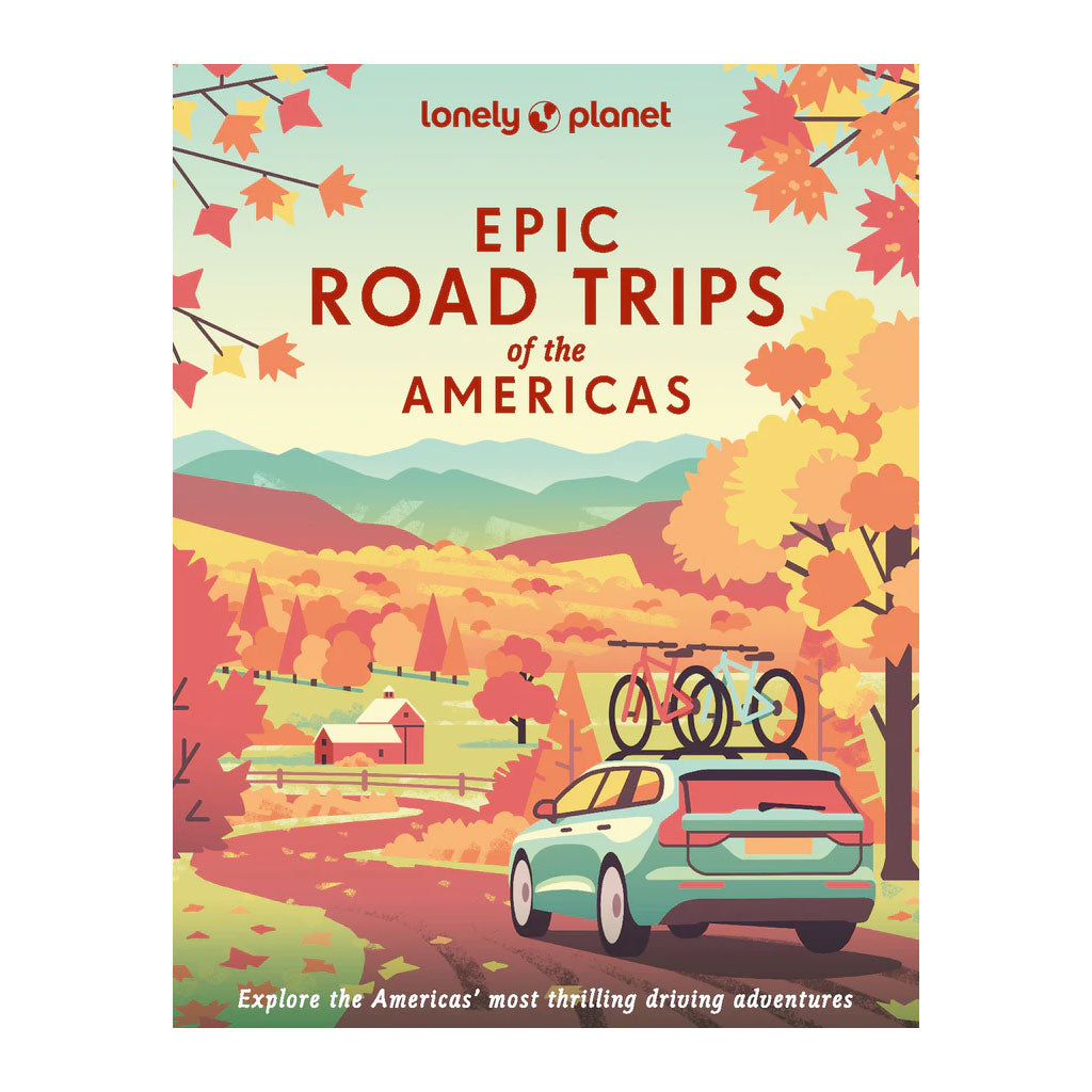 Epic Road Trips of The Americas